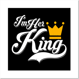 i´m her King Posters and Art